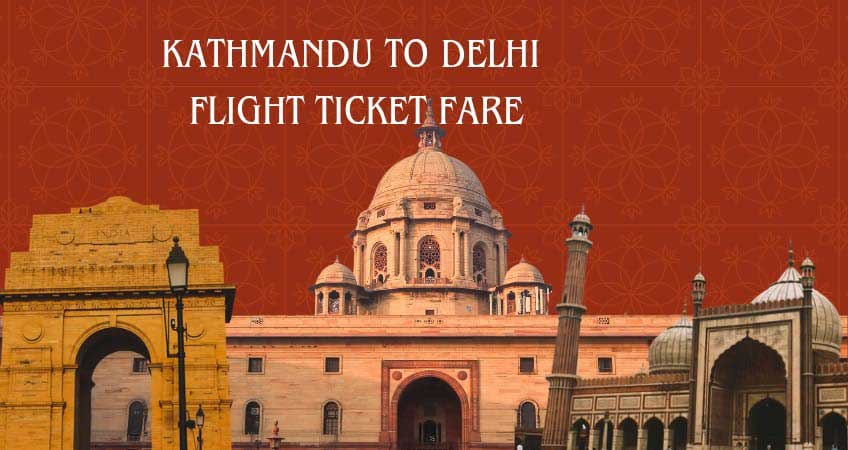 Kathmandu to Delhi Flight Price