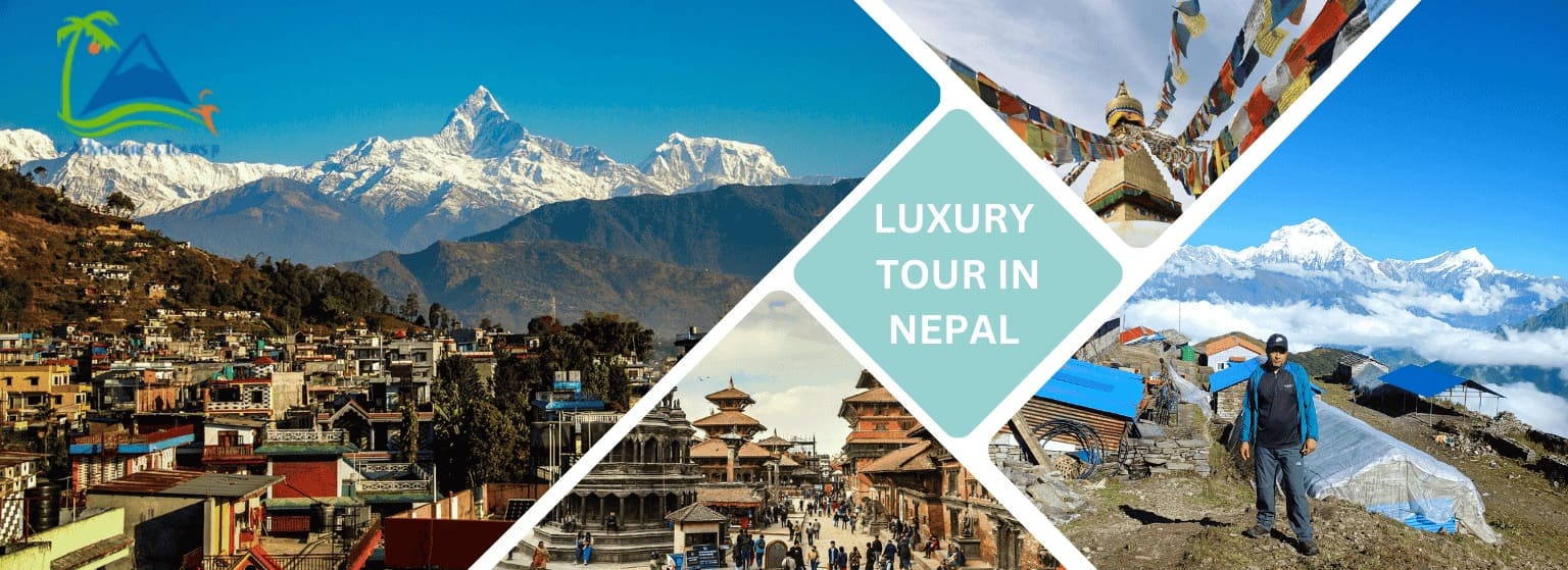 Luxury Tour in Nepal