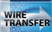 Wire Transfer